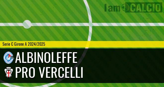 Albinoleffe - Pro Vercelli