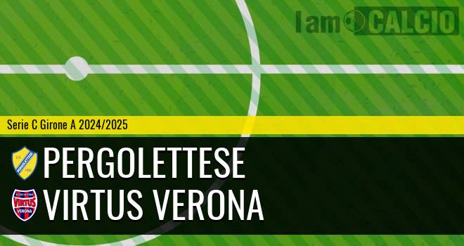 Pergolettese - Virtus Verona