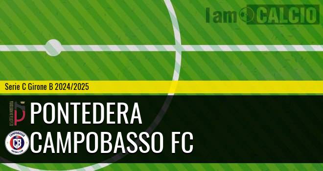 Pontedera - Campobasso FC