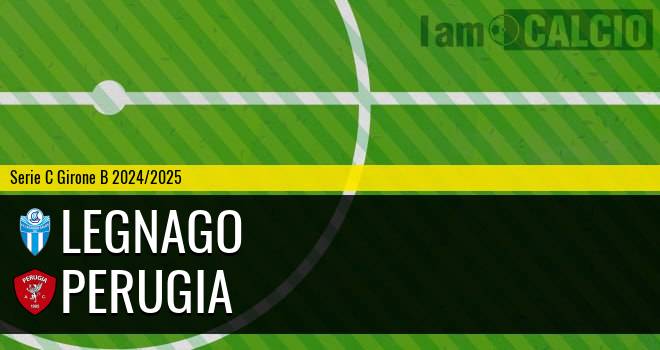 Legnago - Perugia