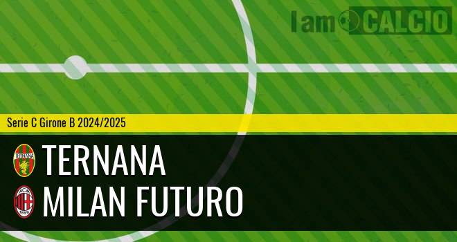 Ternana - Milan Futuro