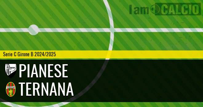 Pianese - Ternana