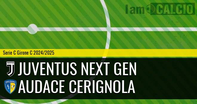 Juventus Next Gen - Audace Cerignola