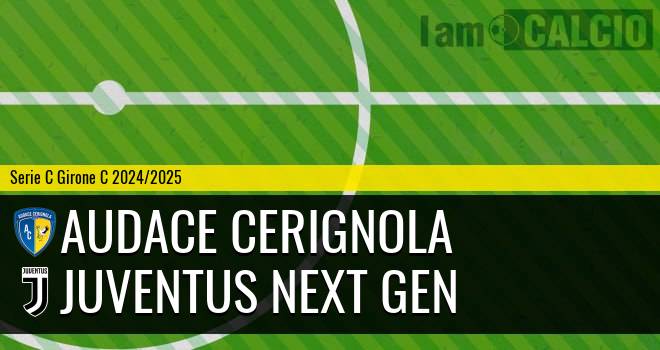 Audace Cerignola - Juventus Next Gen