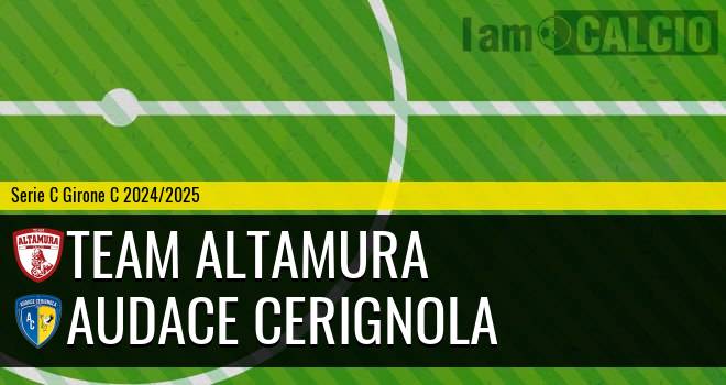 Team Altamura - Audace Cerignola