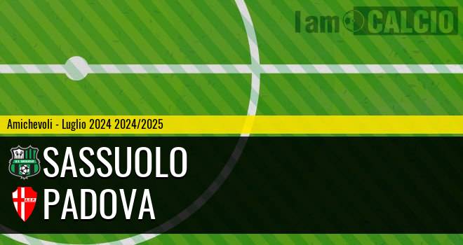 Sassuolo - Padova