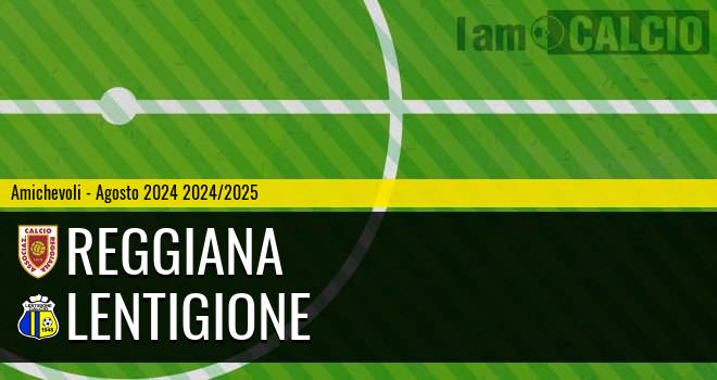 Reggiana - Lentigione