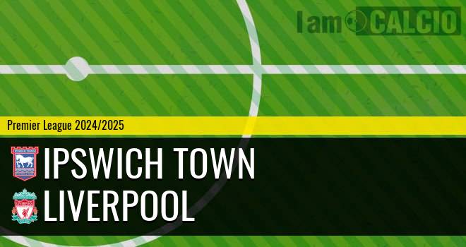 Ipswich Town - Liverpool