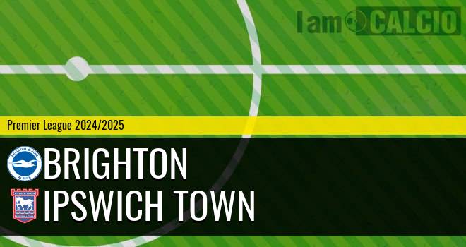 Brighton - Ipswich Town