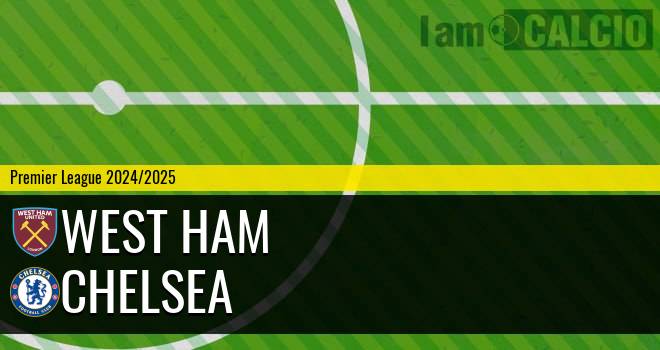 West Ham - Chelsea