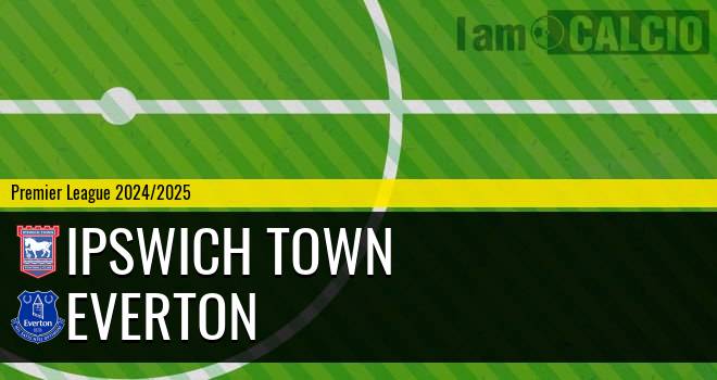 Ipswich Town - Everton