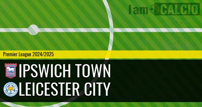 Ipswich Town - Leicester City