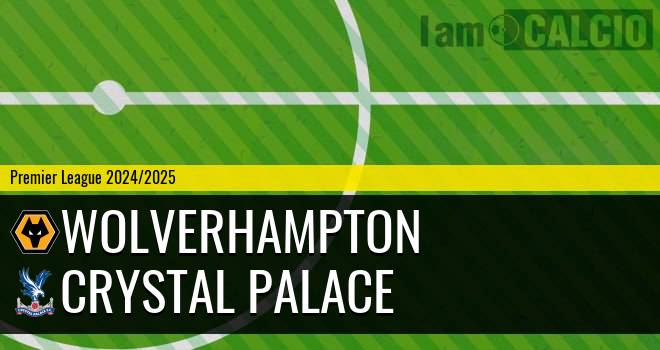 Wolverhampton - Crystal Palace