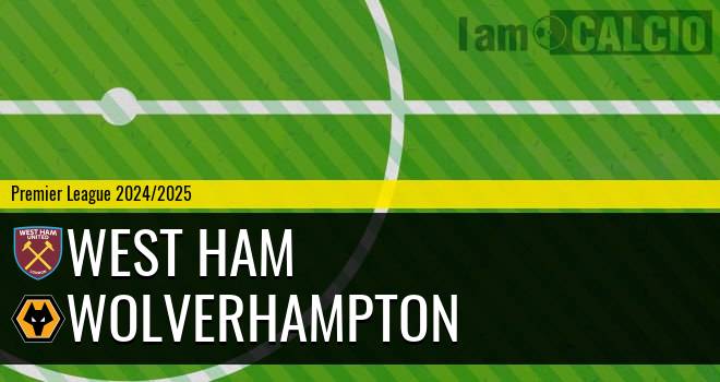 West Ham - Wolverhampton