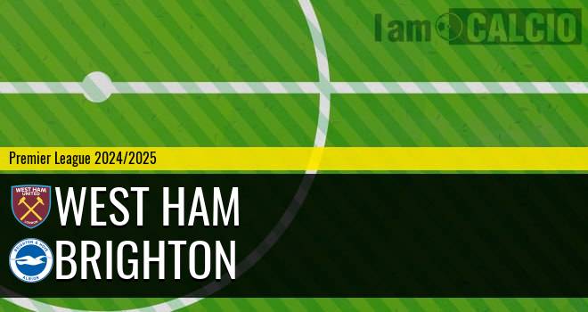 West Ham - Brighton