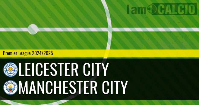 Leicester City - Manchester City