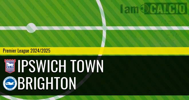 Ipswich Town - Brighton