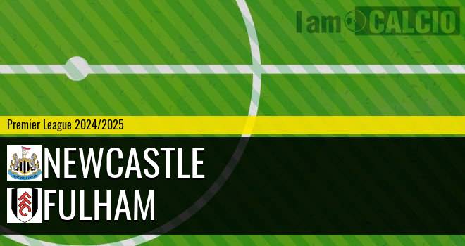 Newcastle - Fulham