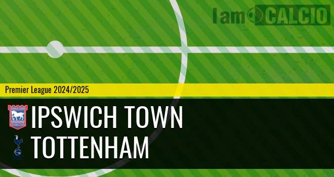 Ipswich Town - Tottenham