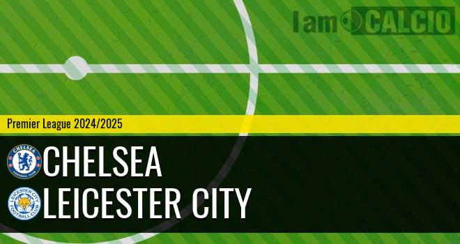 Chelsea - Leicester City