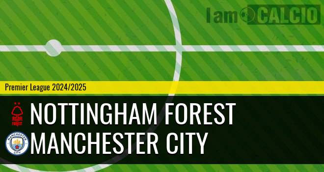 Nottingham Forest - Manchester City