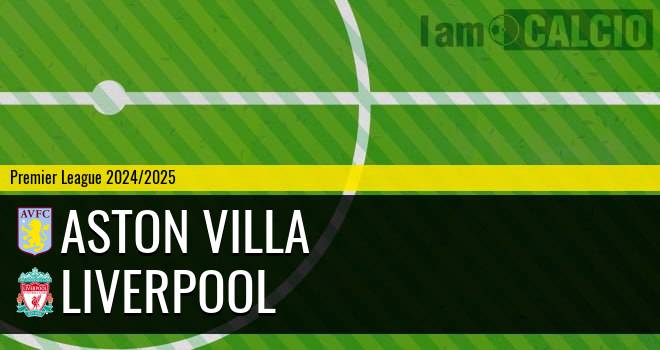 Aston Villa - Liverpool