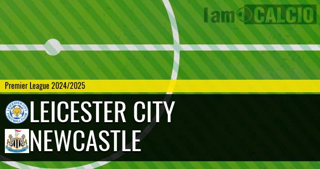 Leicester City - Newcastle