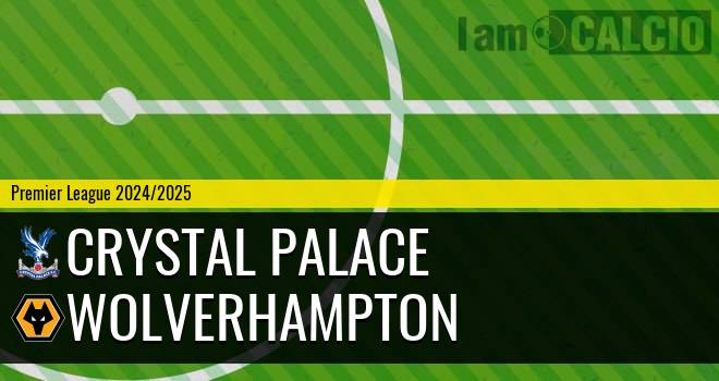 Crystal Palace - Wolverhampton