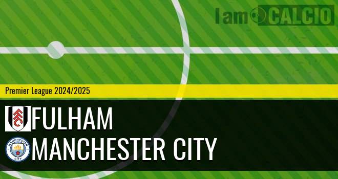 Fulham - Manchester City