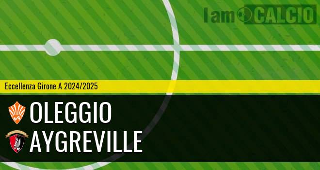 Oleggio - Aygreville