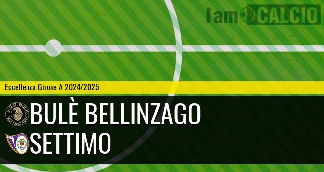 Bulè Bellinzago - Settimo