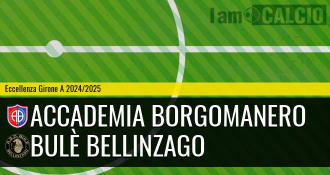 Accademia Borgomanero - Bulè Bellinzago