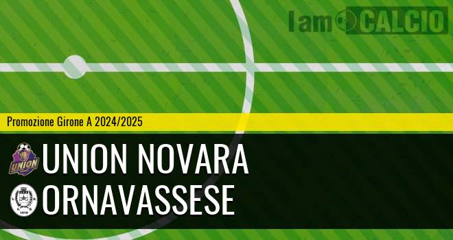 Union Novara - Ornavassese