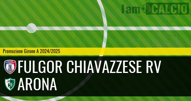 Fulgor Chiavazzese RV - Arona