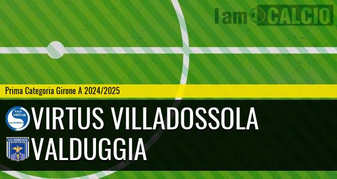 Virtus Villadossola - Valduggia