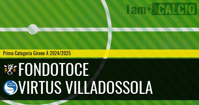 Fondotoce - Virtus Villadossola