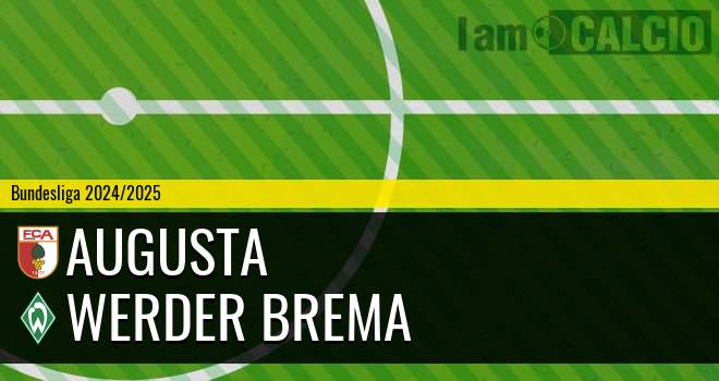 Augusta - Werder Brema