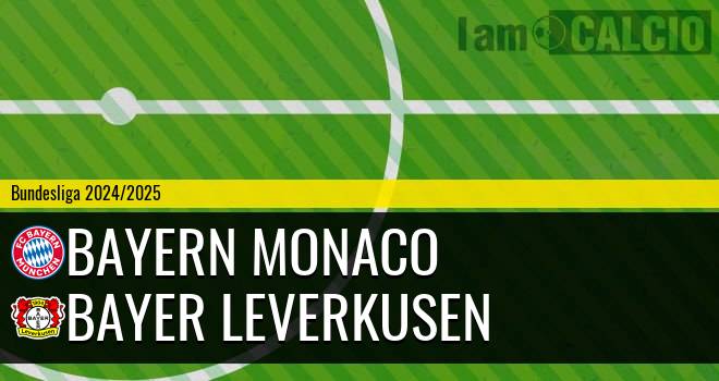 Bayern Monaco - Bayer Leverkusen