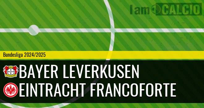 Bayer Leverkusen - Eintracht Francoforte