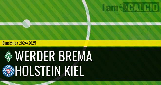 Werder Brema - Holstein Kiel