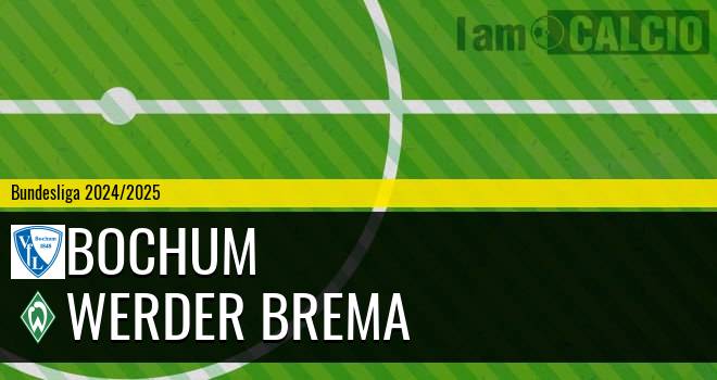 Bochum - Werder Brema