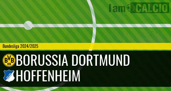 Borussia Dortmund - Hoffenheim