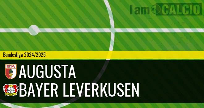 Augusta - Bayer Leverkusen