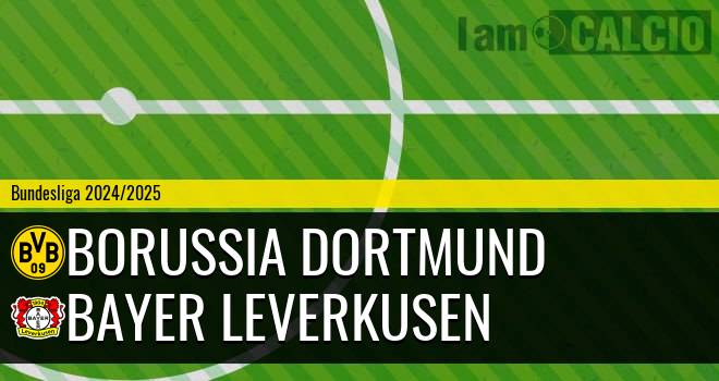 Borussia Dortmund - Bayer Leverkusen