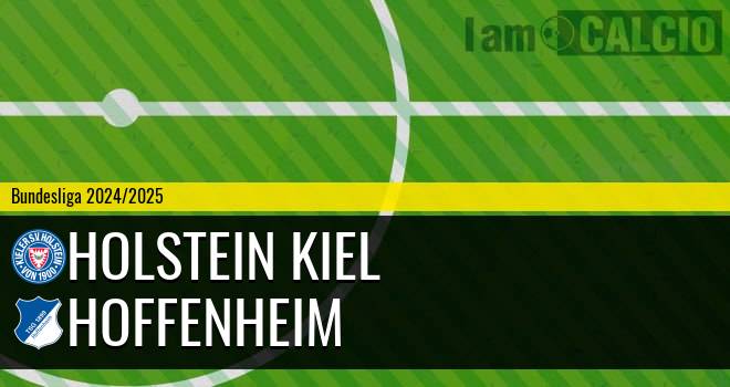 Holstein Kiel - Hoffenheim