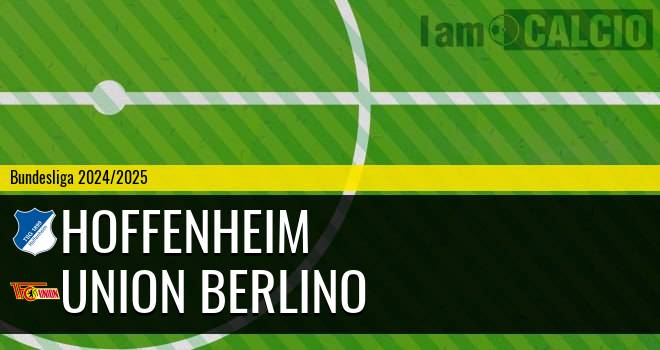 Hoffenheim - Union Berlino