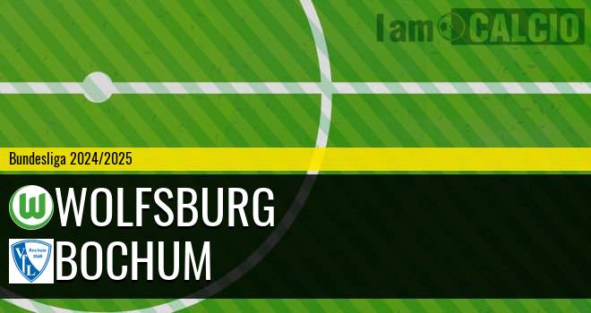 Wolfsburg - Bochum