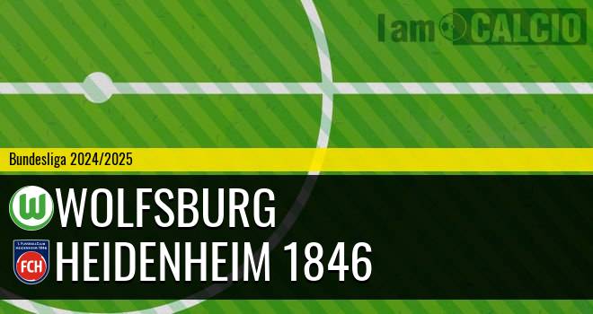 Wolfsburg - Heidenheim 1846