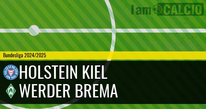 Holstein Kiel - Werder Brema