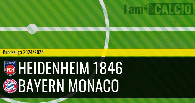 Heidenheim 1846 - Bayern Monaco